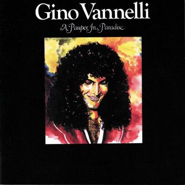 Gino Vannelli -  A Pauper in Paradise